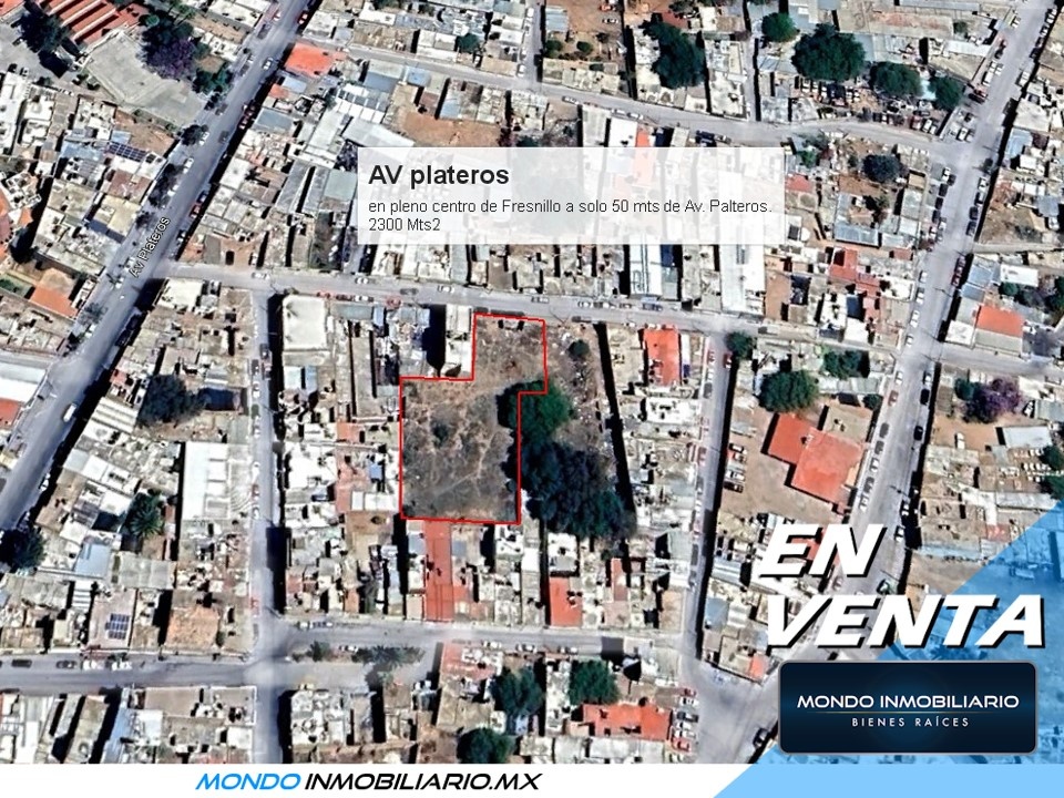 TERRENO EN FRESNILLO CENTRO  - Mondo Inmobiliario