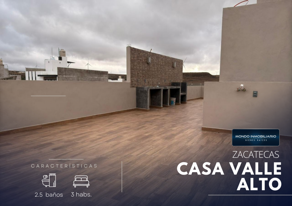 CASA VENTA ZACATECAS VALLE ALTO - Mondo Inmobiliario