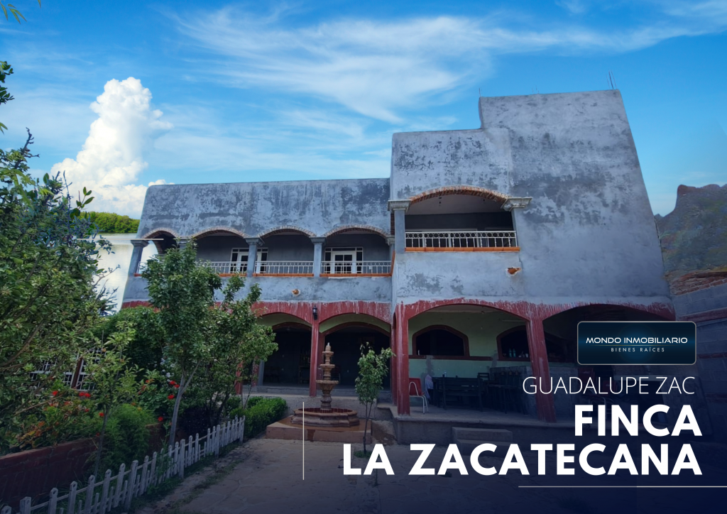 FINCA VENTA GUADALUPE LA ZACATECANA - Mondo Inmobiliario