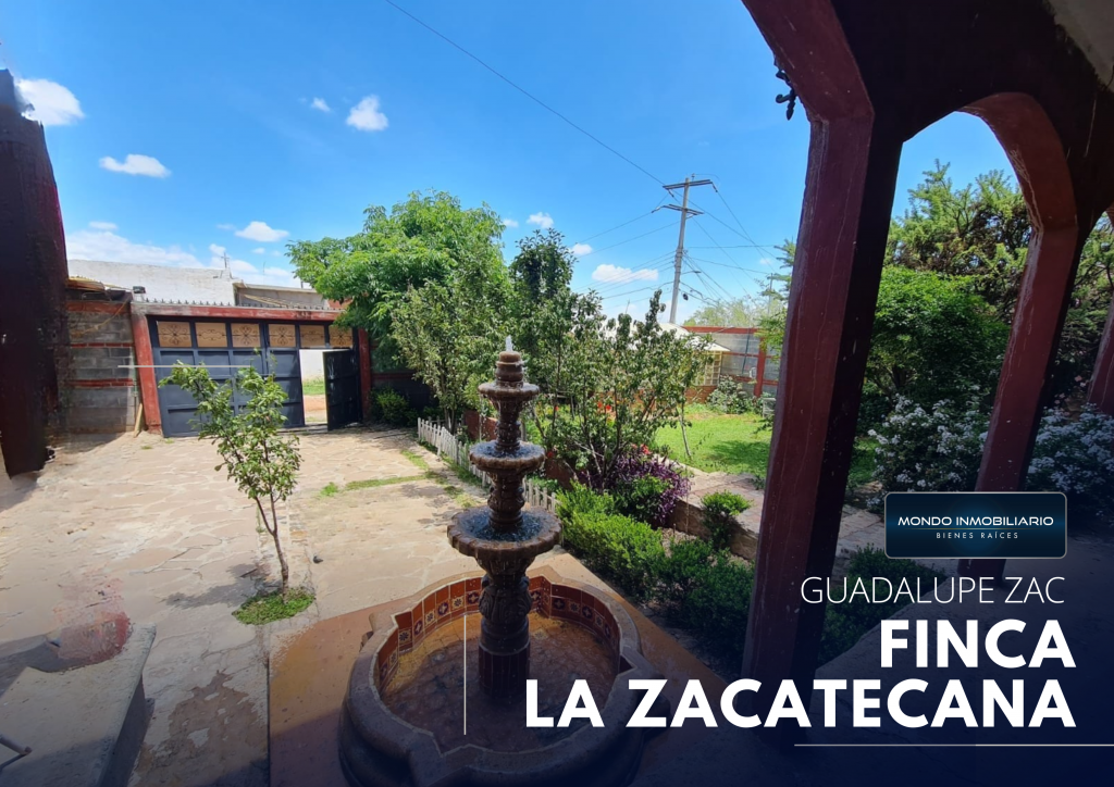 FINCA VENTA GUADALUPE LA ZACATECANA - Mondo Inmobiliario