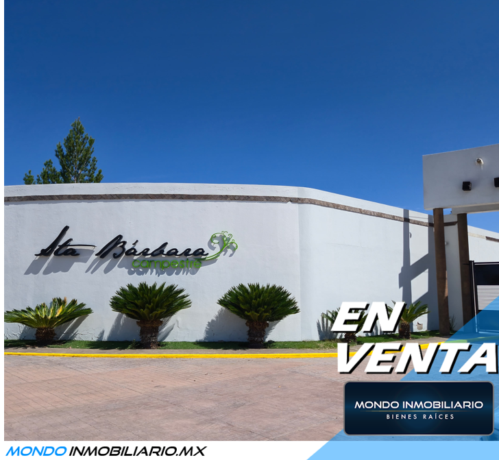 TERRENO EN PRIVADA IRIS FRACCIONAMIENTO CAMPESTRE SANTA BARBARA - Mondo Inmobiliario