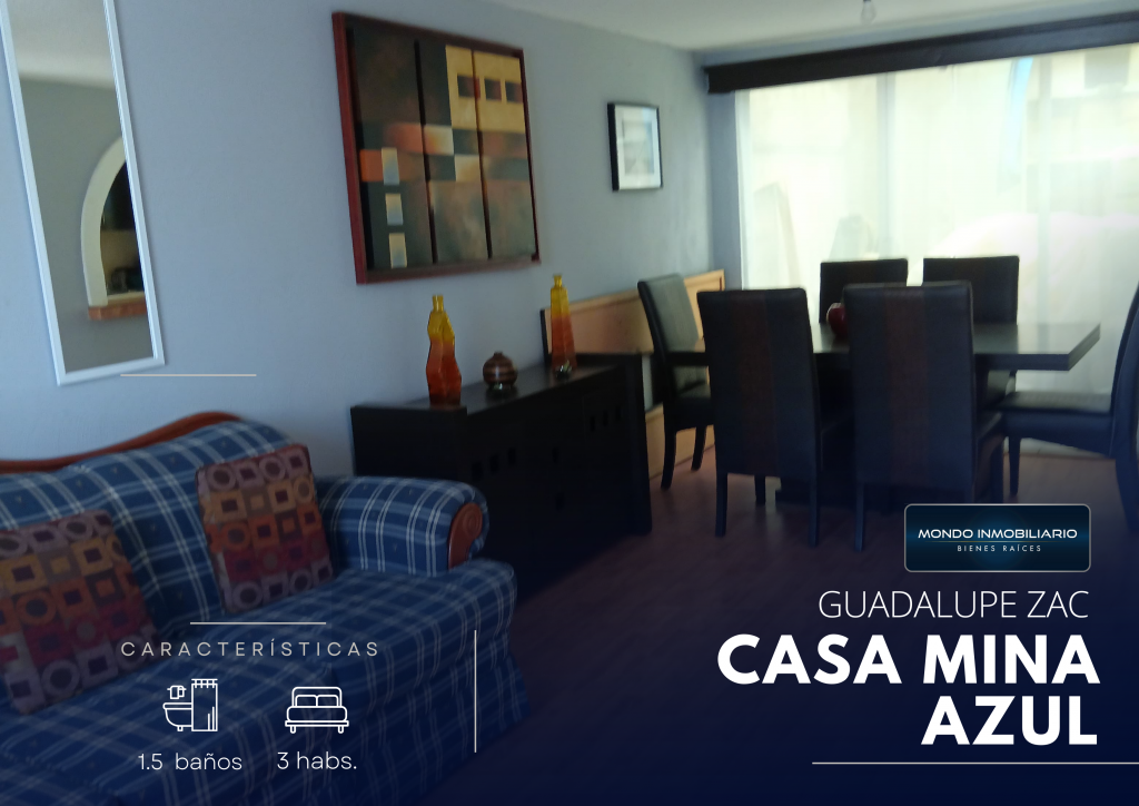 CASA VENTA ZACATECAS PRIVADA MINA AZUL - Mondo Inmobiliario