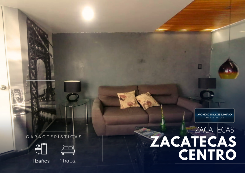 DEPARTAMENTO RENTA ZACATECAS CENTRO - Mondo Inmobiliario